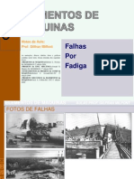 6 - Falhas Por Fadiga