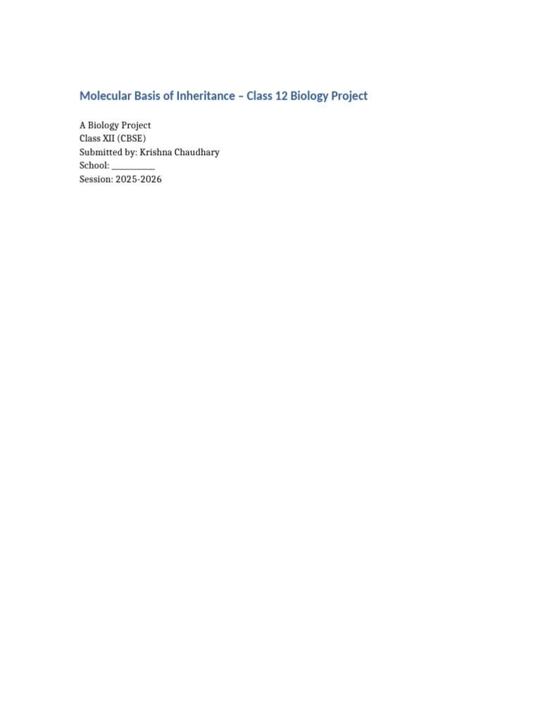 Molecular Basis of Inheritance Project | PDF | Gene | Dna