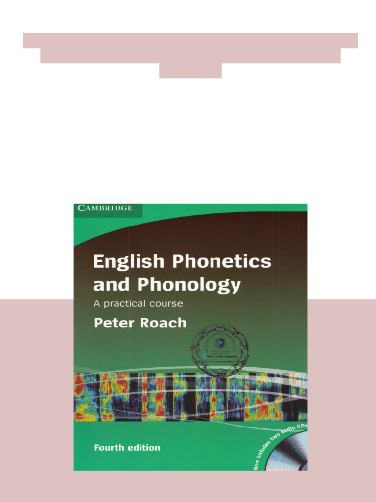English Phonetics and Phonology Paperback with Audio CDs 2 A Practical
