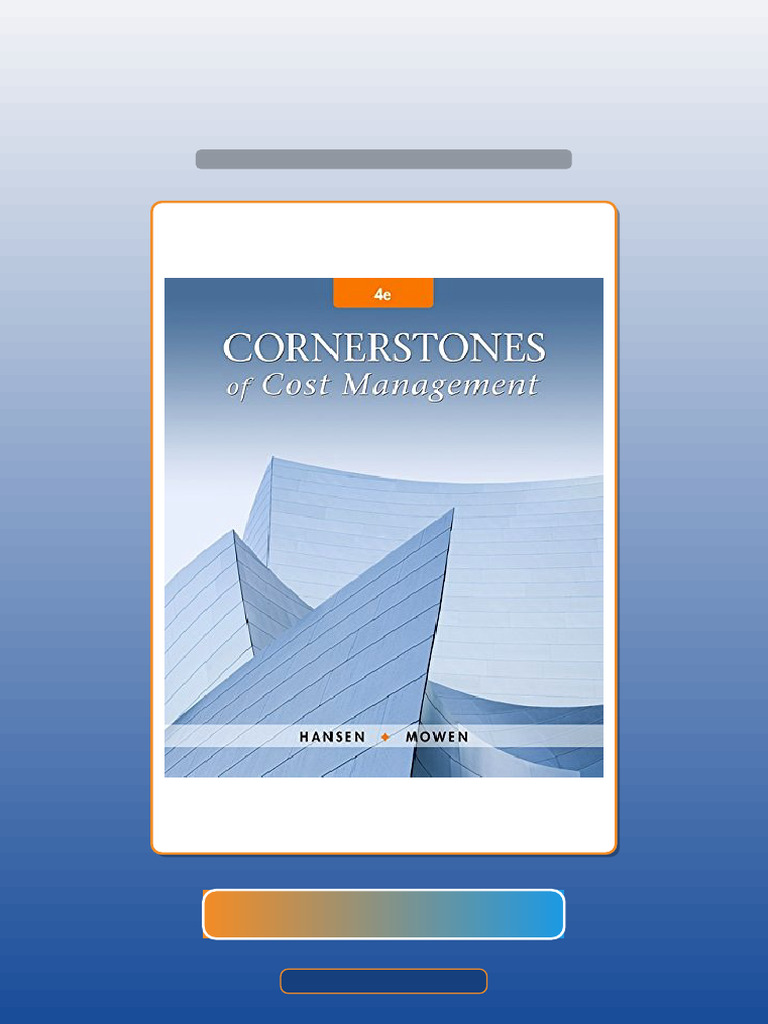 Exam Prep Cornerstones of Cost Management Cornerstones Series 4th ...