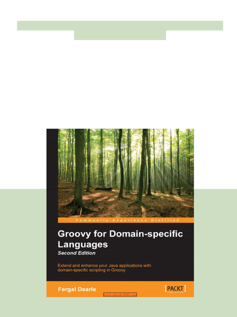 6718Groovy for Domain specific Languages Second Edition Dearle pdf ...