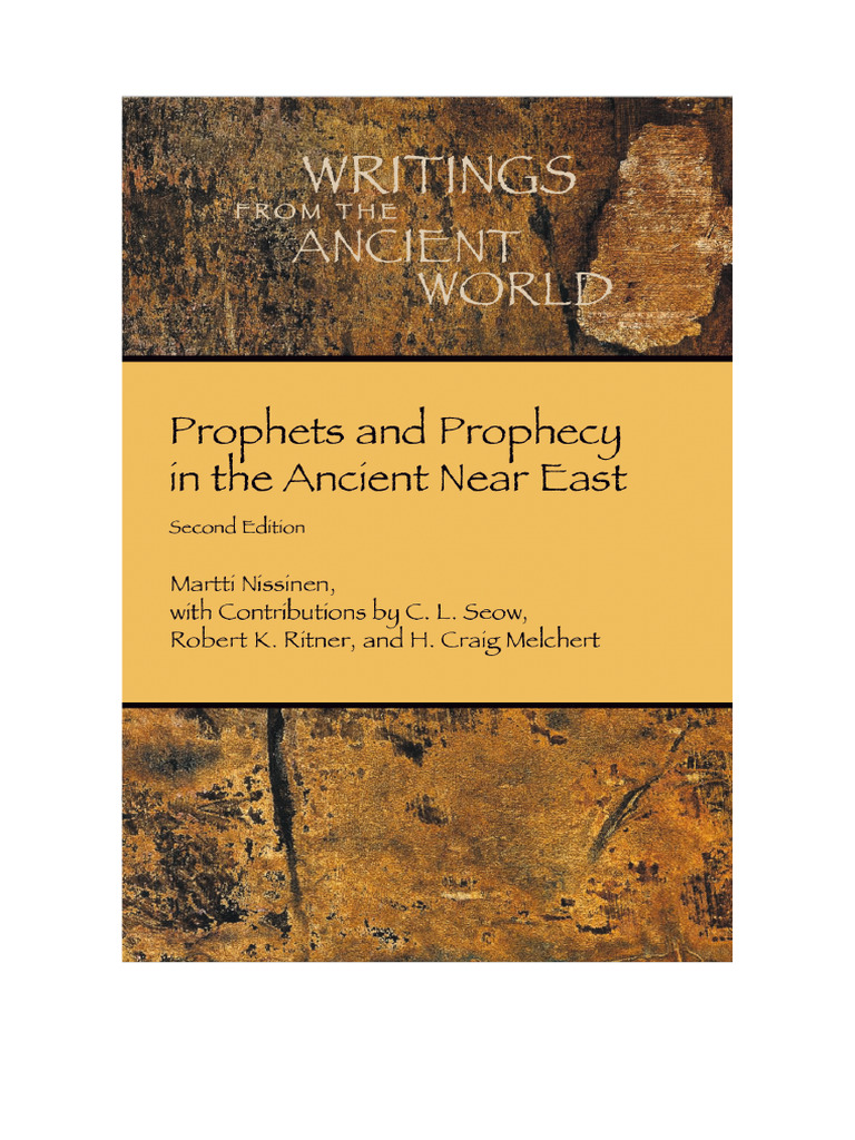 (Writings From The Ancient World) Martti Nissinen, C.L. Seow, Robert K ...