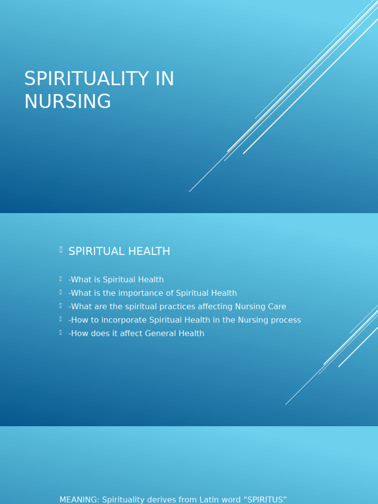 Spirituality in Nursing Slides | PDF | Spirituality | Spiritual Practice