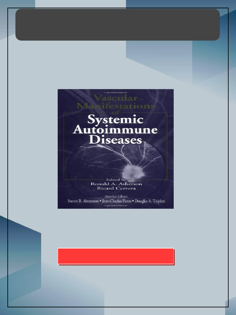 Vascular Manifestations of Systemic Autoimmune Diseases 1st Edition ...