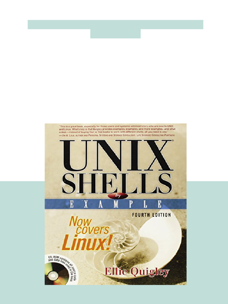 UNIX Shells by Example 4th Edition Ellie Quigley Full Access | PDF