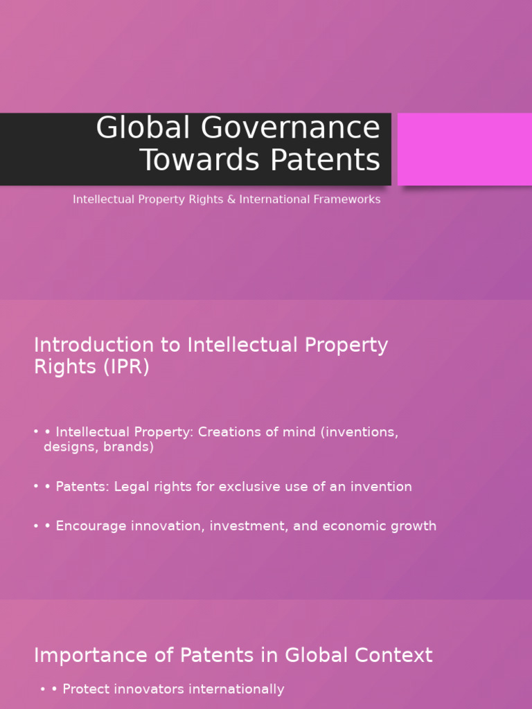 Global Patent Governance Overview | PDF