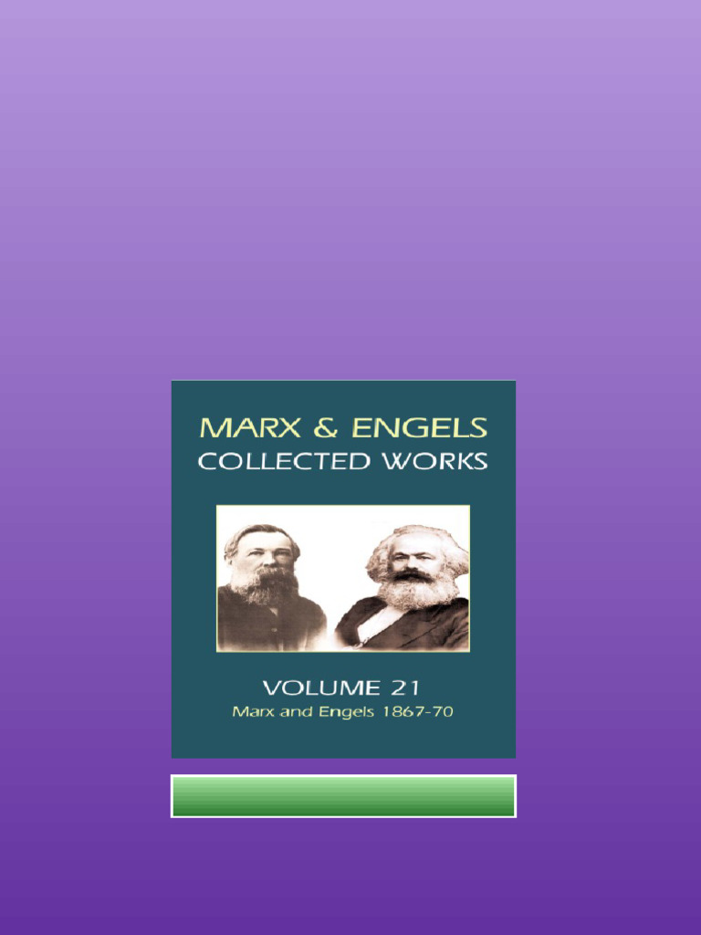 Karl Marx Frederick Engels Volume 21 Marx And Engels 186770 Engels ...