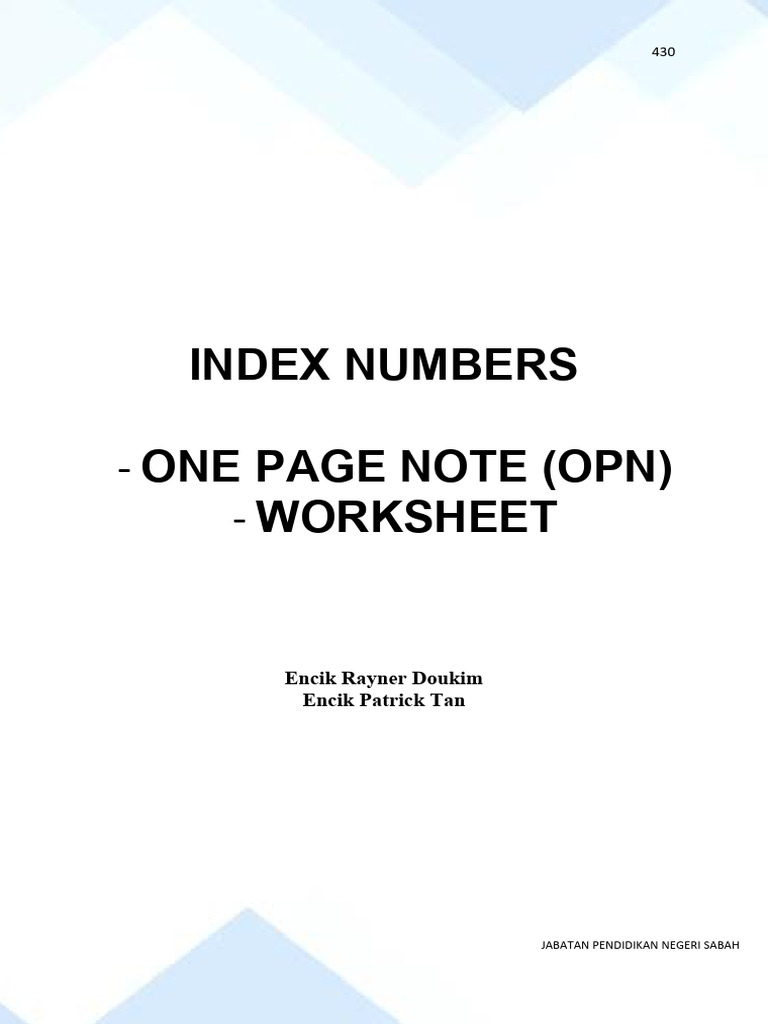 Index Numbers One Page Note (Opn) Worksheet: Encik Rayner Doukim Encik ...
