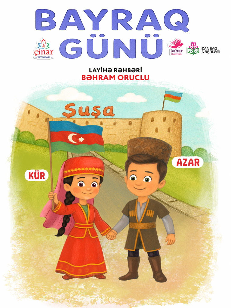 ÇİNAR Yayımları. BAYRAQ Günü. Bəhram Oruclu | PDF