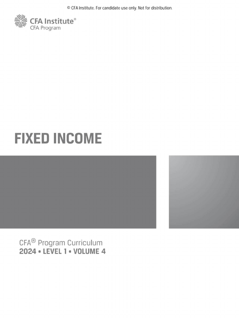 CFA LV1 2024 - Volume 4 - Fixed Income | PDF