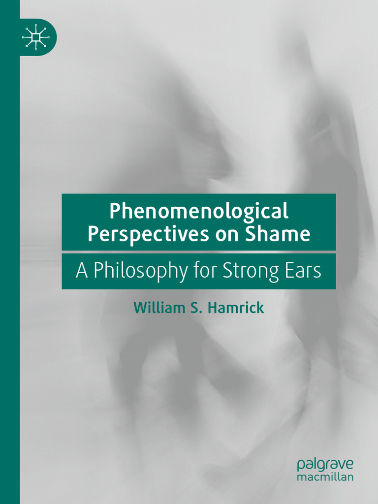 Phenomenological Perspectives On Shame (William S. Hamrick) (ZLibrary