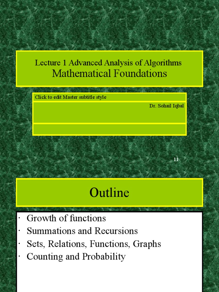 Mathematical Foundations: Lecture 1 Advanced Analysis of Algorithms ...