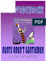 P. G. Wodehouse - Aunts Aren't Gentlemen (Jeeves & Wooster)