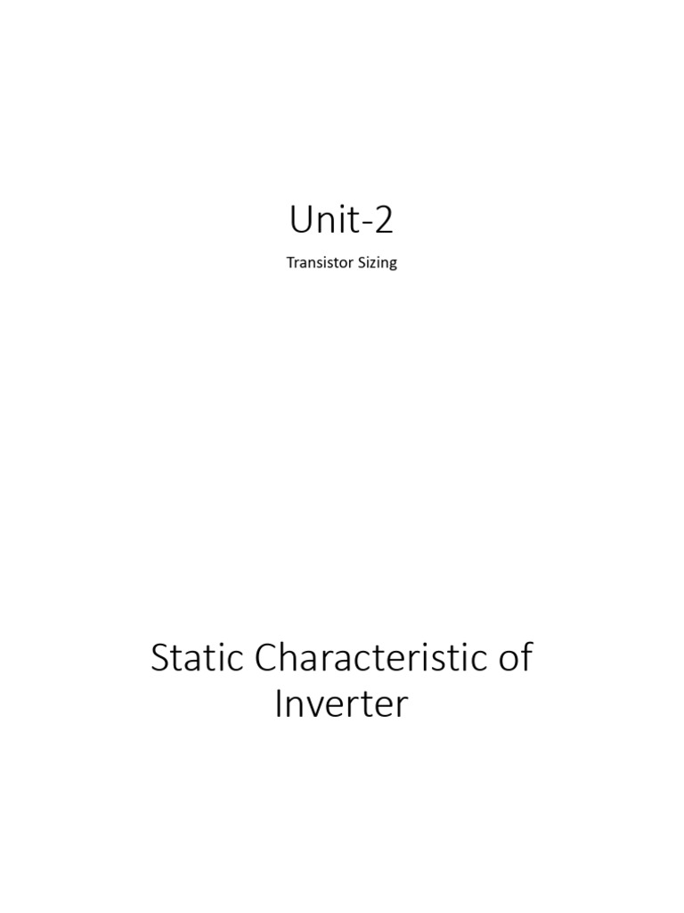 Unit 2 | PDF | Cmos | Logic Gate