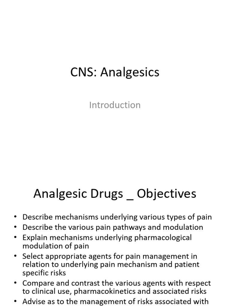 Analgesics: Pain Mechanisms & Management | PDF | Pain | Analgesic