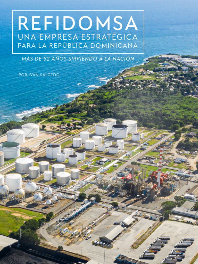 Refidomsa: Pilar Energético Dominicano | PDF | Petróleo | Refinería de ...