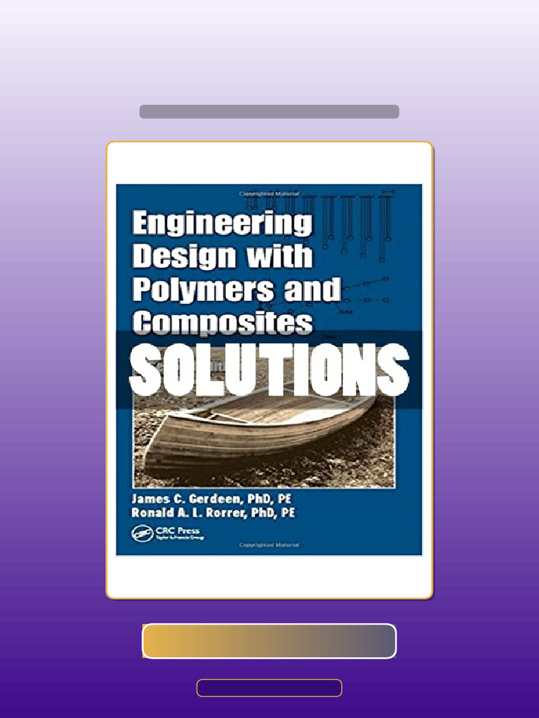 Ultimate Bundle Engineering Design With Polymers and Composites 2nd ...