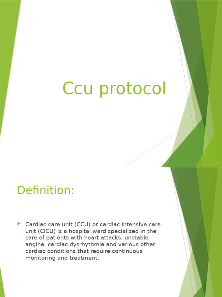 CCU Protocol Overview and Guidelines | PDF | Intensive Care Unit | Heart