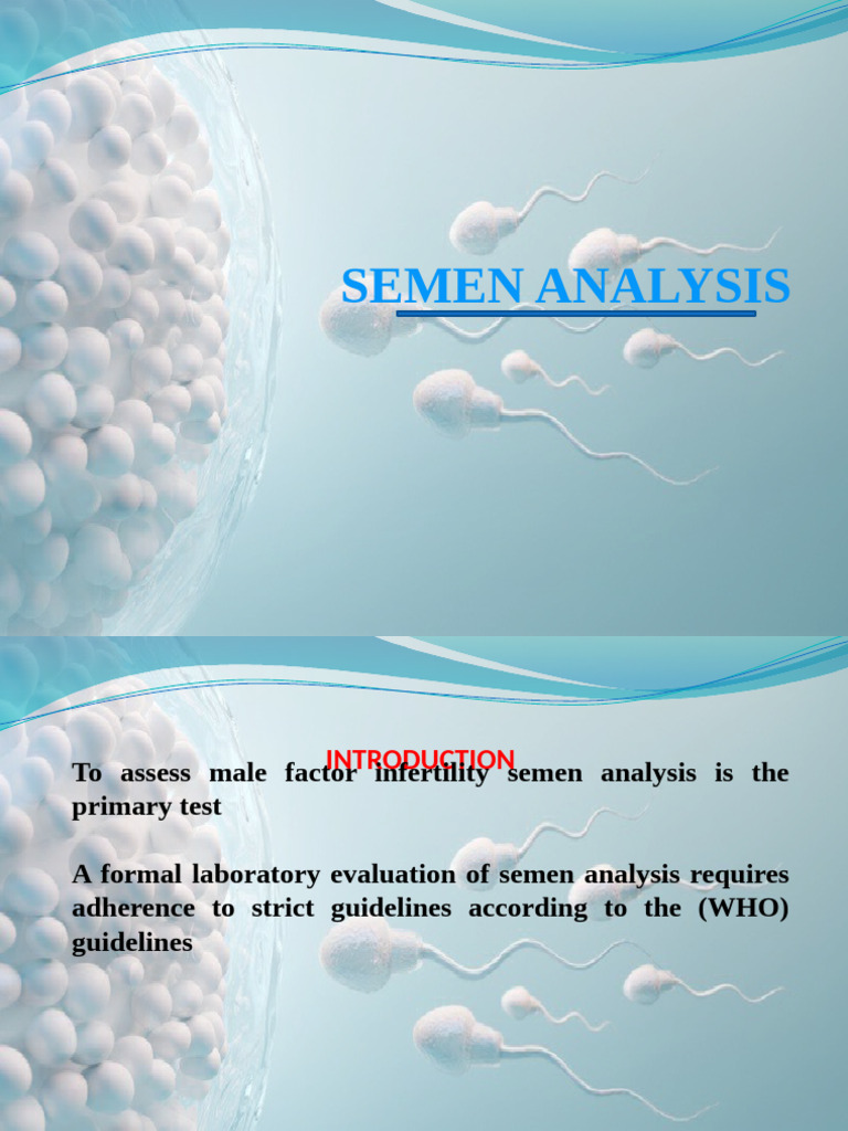 Semen Analysis PPT EDITED | PDF | Medical Specialties | Fertility