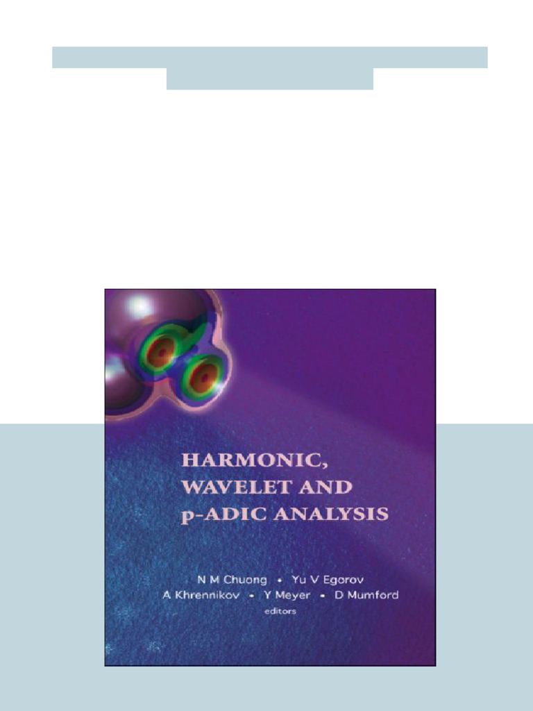 Harmonic Wavelet and P Adic Analysis 1st Edition N. M. Chuong Available ...