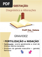 Gestaçao diagnostico e alteraçoes