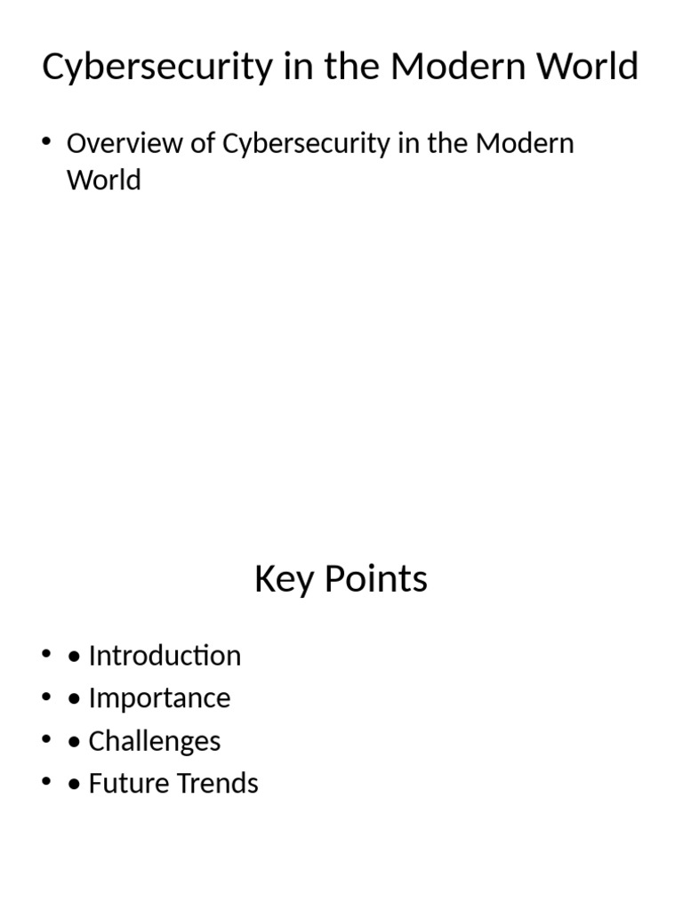 Cybersecurity in The Modern World | PDF