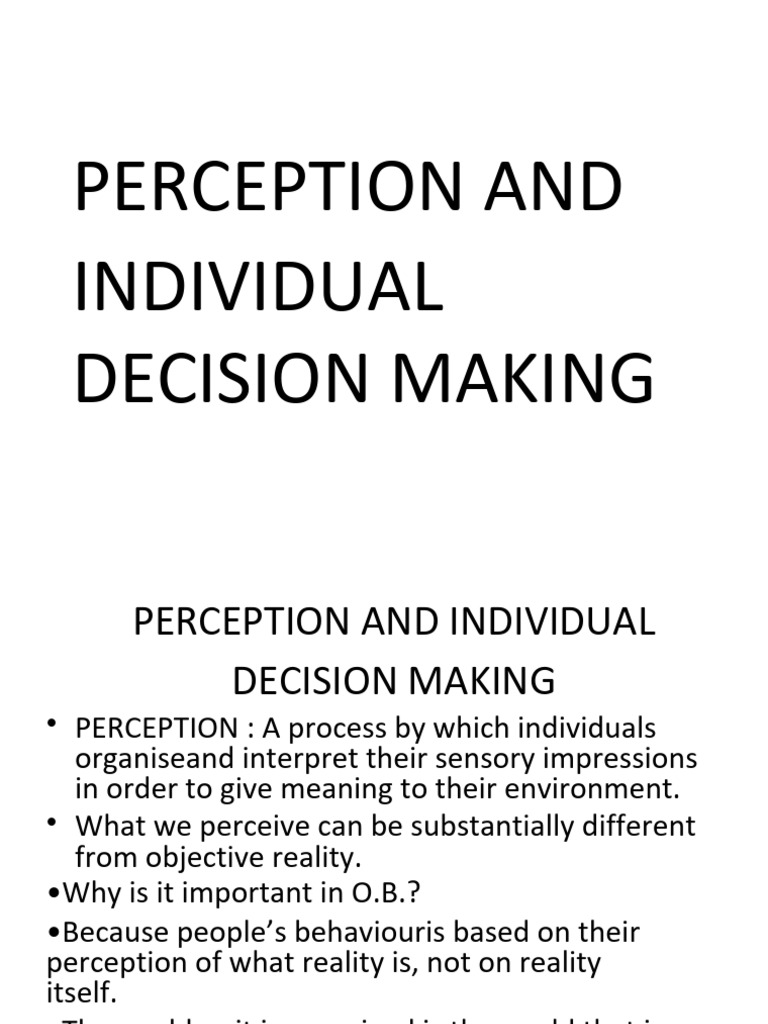 Perception's Role in Decision Making | PDF | Rationality | Decision Making