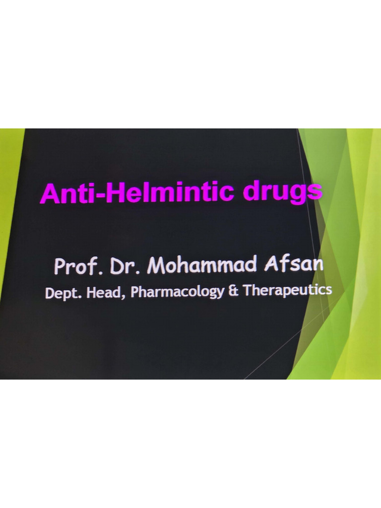 Anti Helmintic Drugs | PDF