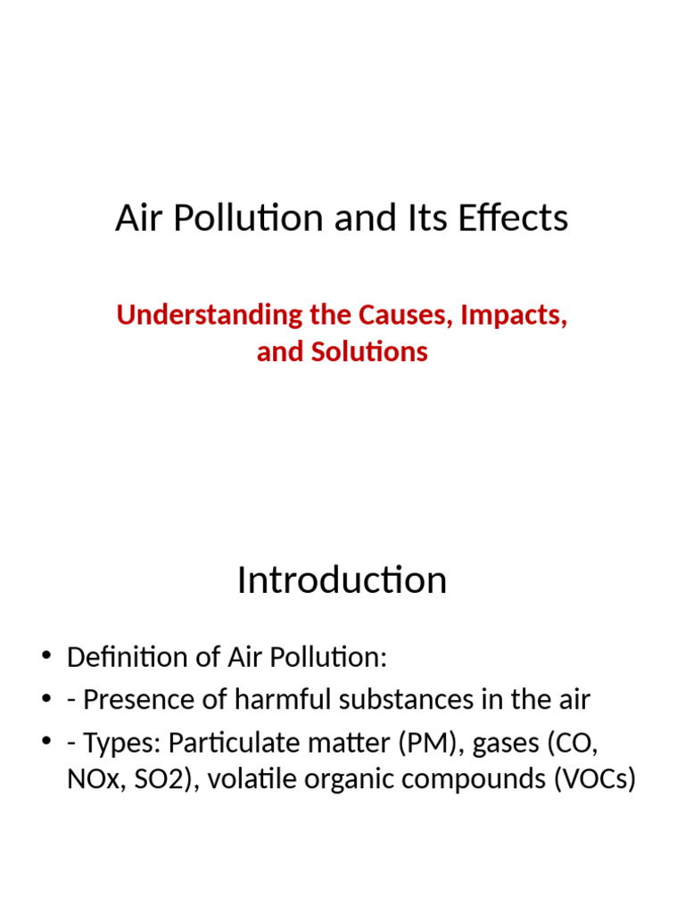 Air Pollution: Causes, Effects, Solutions | PDF | Air Pollution | Smog