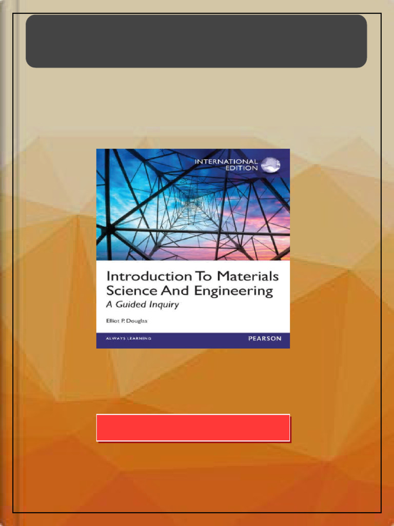Introduction To Materials Science and Engineering A Guided Inquiry 1st ...