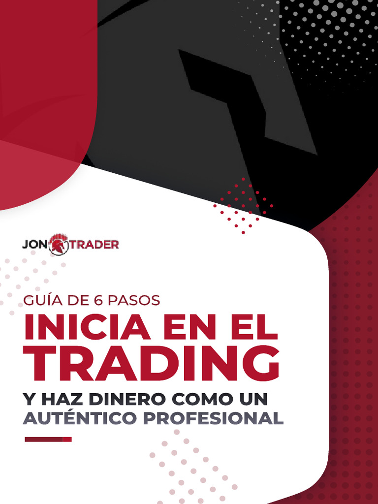 Guía Profesional para Iniciar en Trading | PDF | Comerciante (Finanzas)