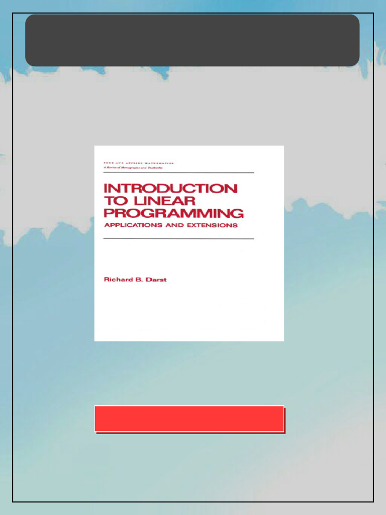 Introduction to Linear Programming Applications and Extensions First ...