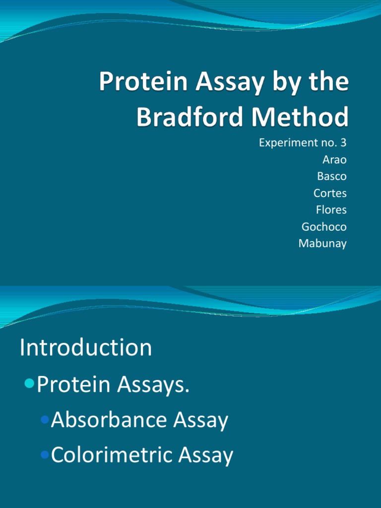 Protein Assay by the Bradford Method Finale Proteins Macromolecules