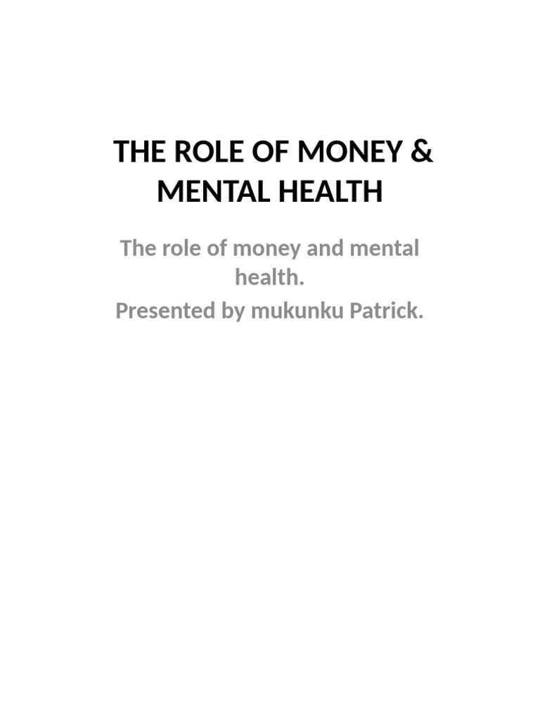 The Role of Money and Mental Health) | PDF | Money | Happiness