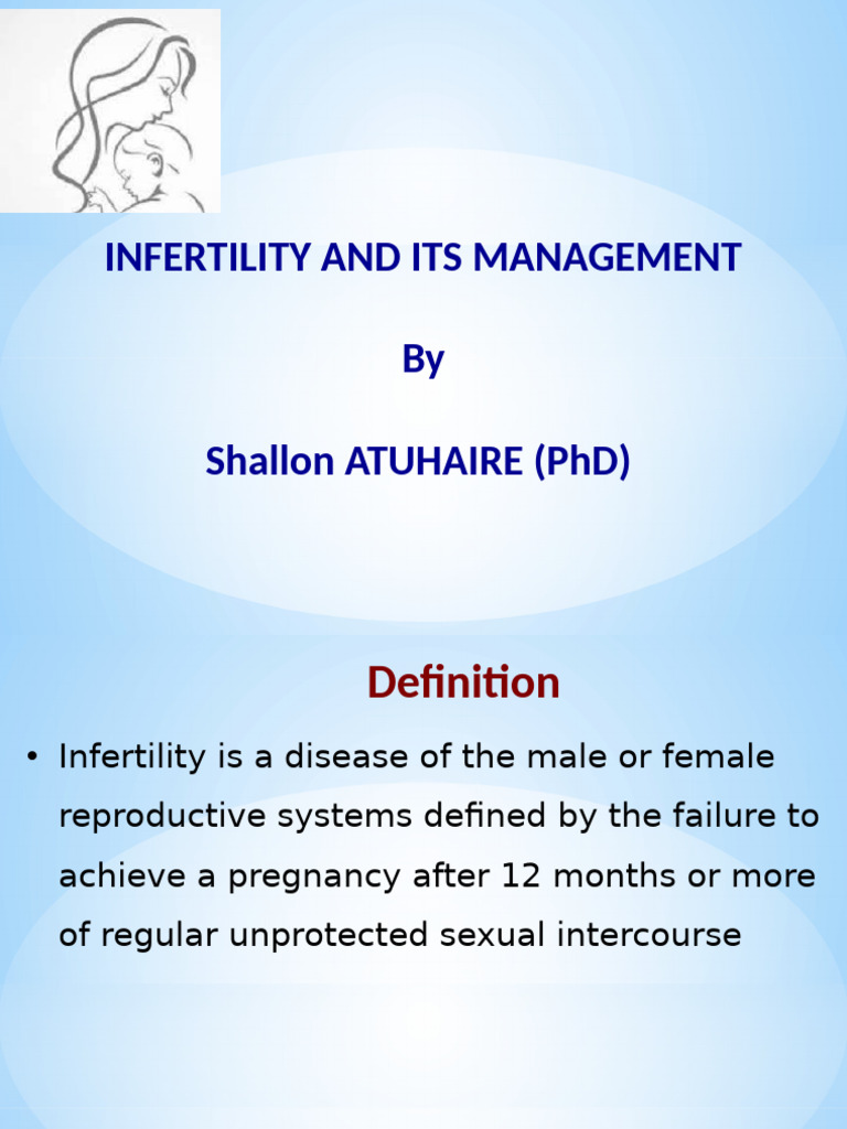 L 9 Infertlity and Its Management | PDF | Infertility | Fertility
