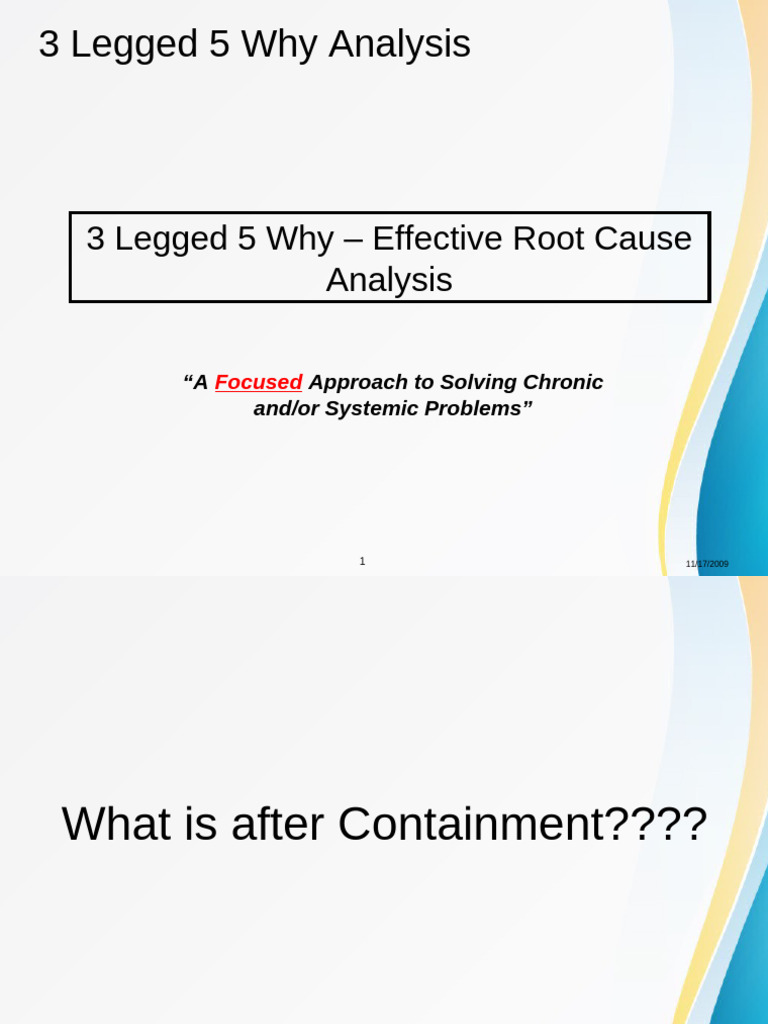 3 Legged 5 Why Root Cause Analysis Guide | PDF