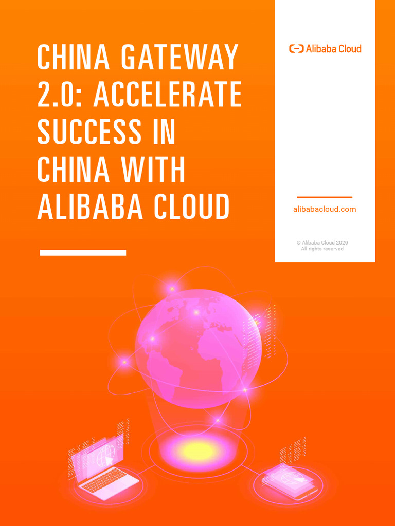 China Gateway 2.0: Alibaba Cloud Solutions | PDF | Cloud Computing ...
