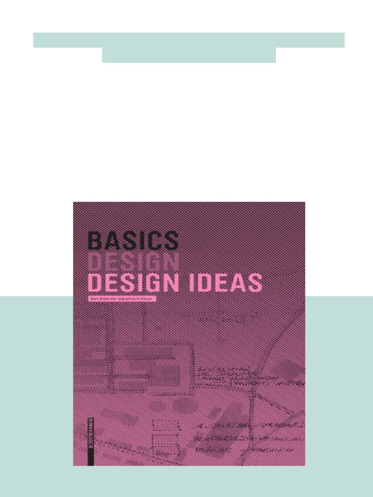 BASICS Design Design Ideas 1st Edition Edition Bert Bielefeld Available ...