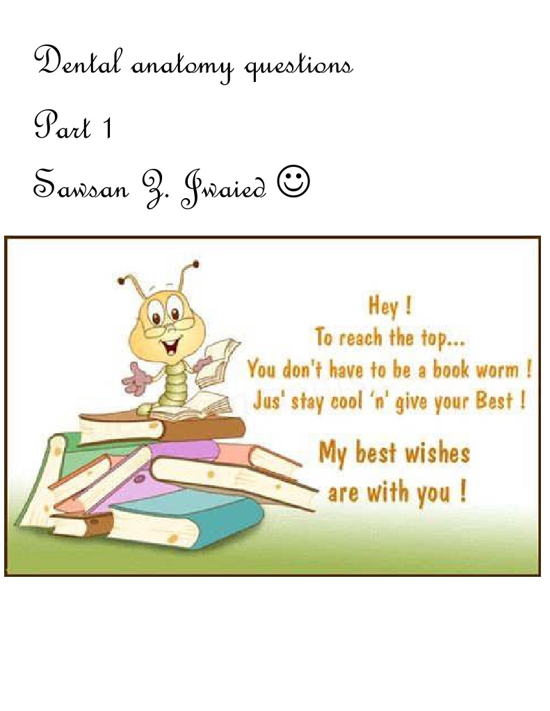 Dental Anatomy Questions Sawsan Z. Jwaied PDF
