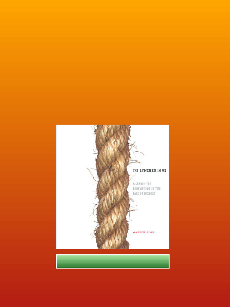 The Lyncher In Me Warren Read all chapters available | PDF