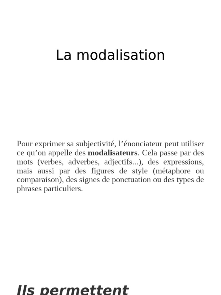 Modalisation : Exprimer la subjectivité | PDF