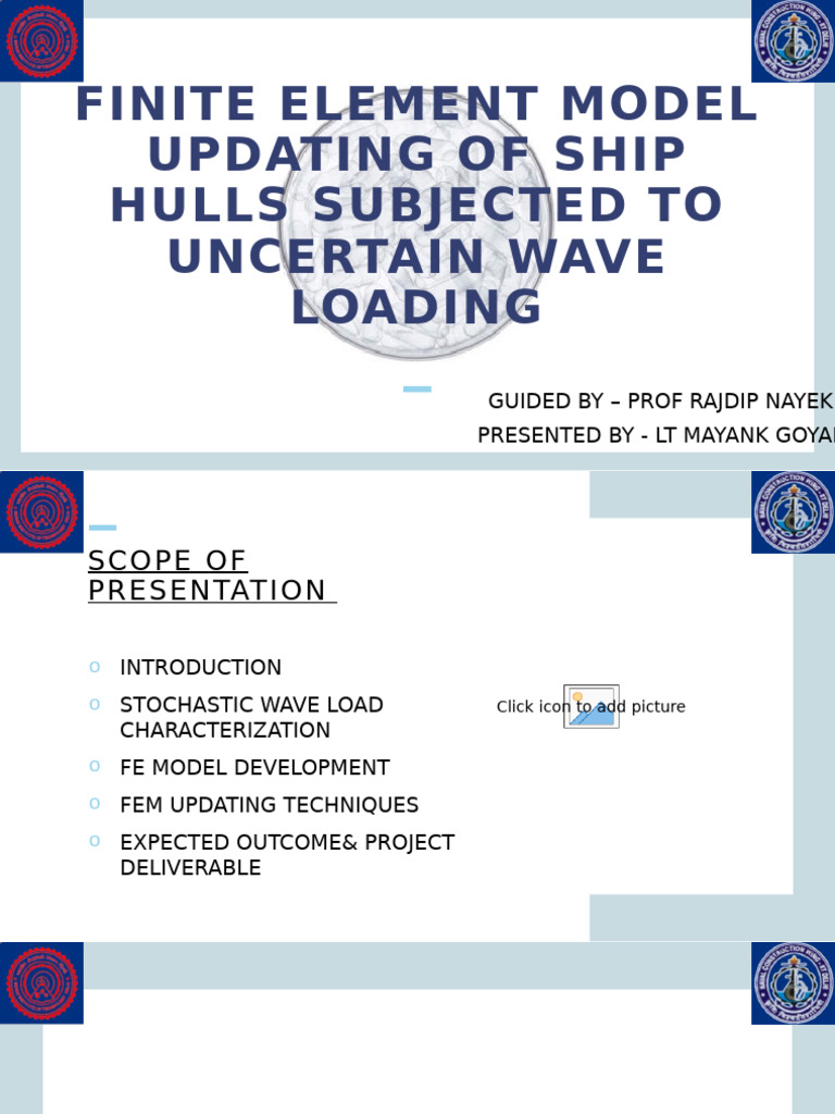 Finite Element Model Updating of Ship Hulls Subjected To Uncertain Wave ...
