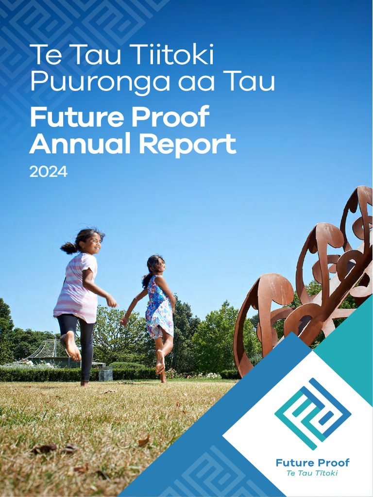 Future Proof Annual Report 2024 | PDF | Infrastructure