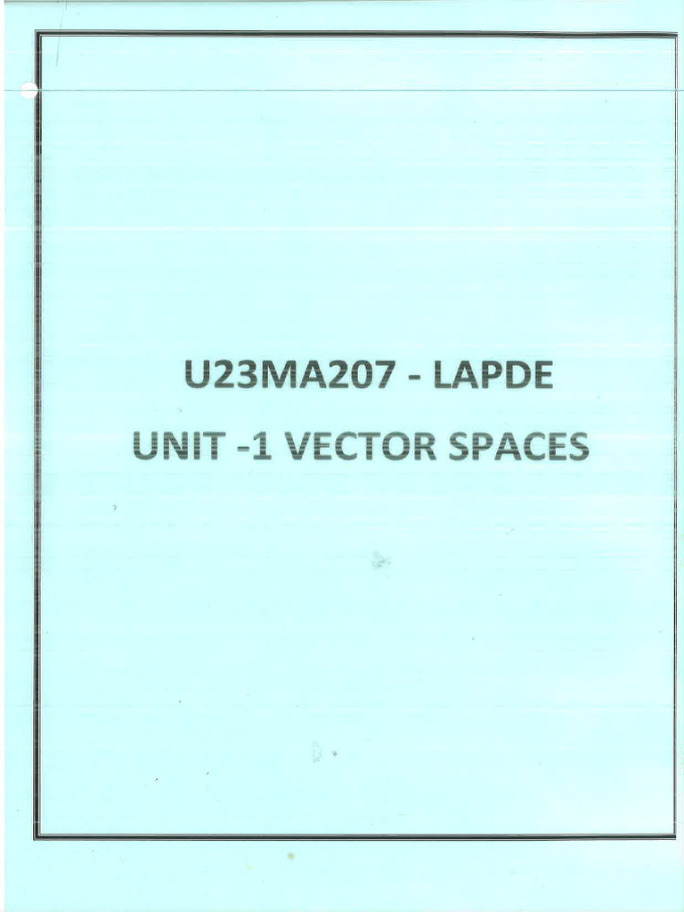 Lecture Notes-Unit 1 - Vector Spaces | PDF