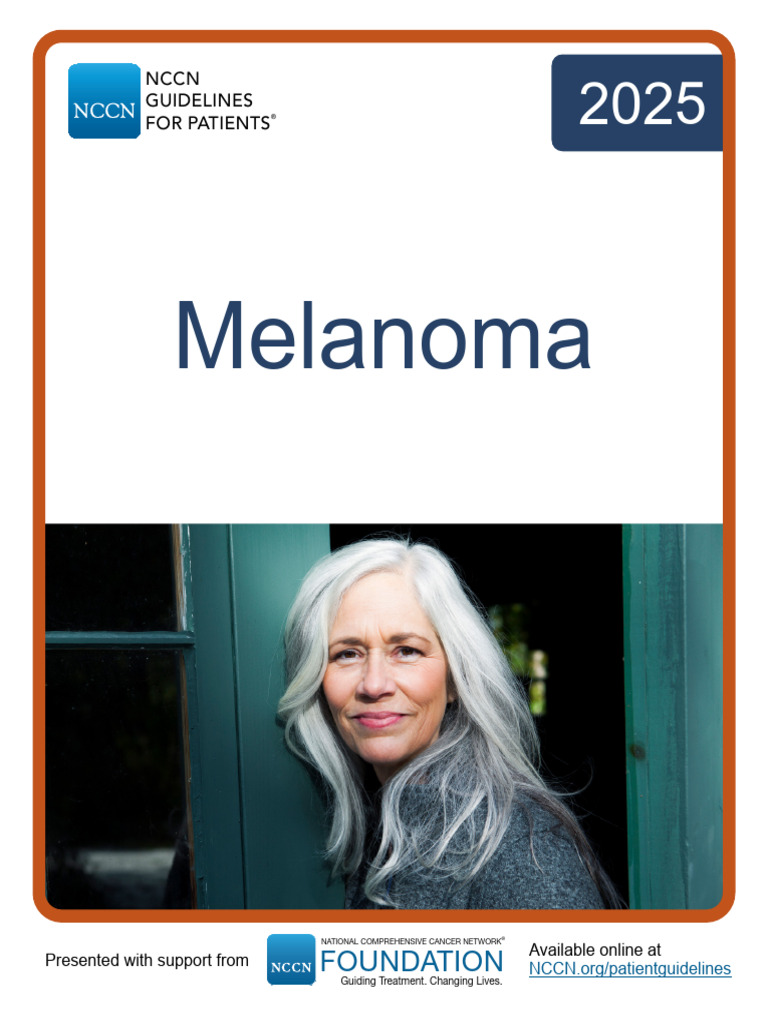 2025 NCCN Melanoma Patient Guidelines | PDF | Melanoma | Biopsy