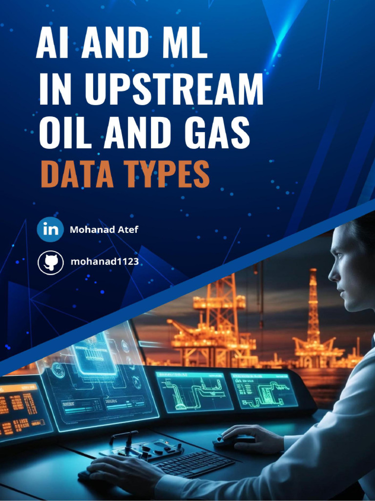 Understanding Data Types and ML in Upstream Oil & Gas and | PDF ...
