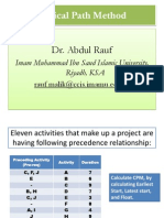 Critical Path Method: Dr. Abdul Rauf