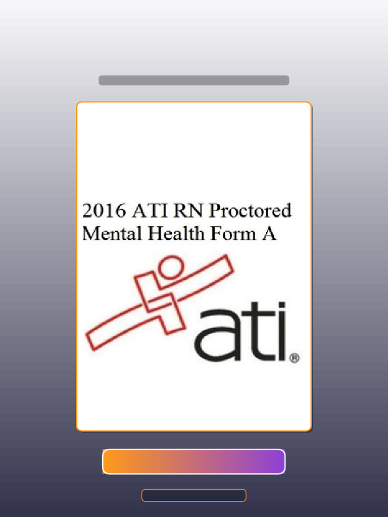 Ultimate Bundle ATI 2016 ATI RN Proctored Mental Health Form a eBook ...