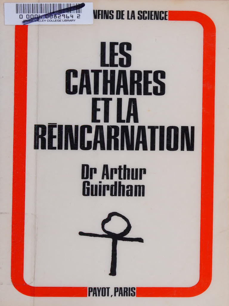 Cathares et Réincarnation : Un Voyage Éso-Philosophique | PDF | Catharisme