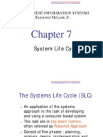 System Life Cycle: Management Information Systems Raymond Mcleod, JR